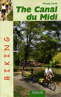 Produktbild: Biking The Canal Du Midi