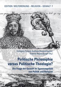 Produktbild: Politische Philosophie vs. Politische Theologie?