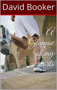 Produktbild: A Glimpse of My Shorts