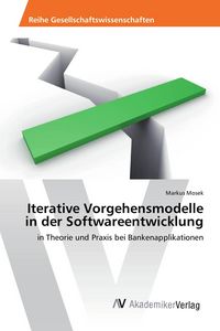 Produktbild: Iterative Vorgehensmodelle in der Softwareentwicklung