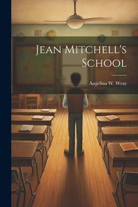 Produktbild: Jean Mitchell's School