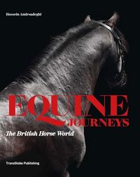 Produktbild: Amirsadeghi, H: Equine Journeys: The British Horse World