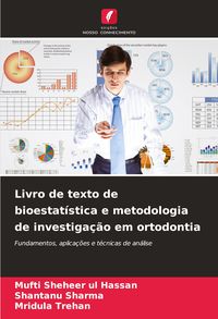 Produktbild: Livro de texto de bioestat&iacute;stica e metodologia de investiga&ccedil;&atilde;o em ortodontia