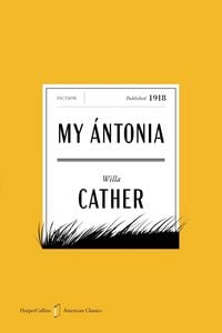 Produktbild: My Antonia American Classics Edition