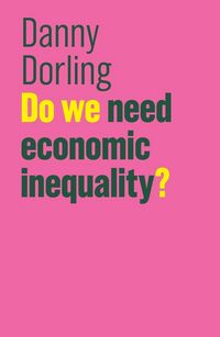 Produktbild: Do We Need Economic Inequality?