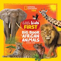 Produktbild: National Geographic Little Kids First Big Book of African Animals