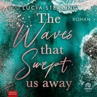 Produktbild: The Waves That Swept Us Away