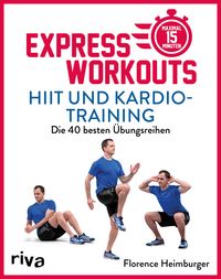 Produktbild: Express-Workouts &ndash; HIIT und Kardiotraining