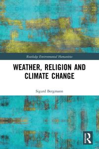 Produktbild: Weather, Religion and Climate Change