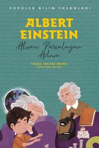 Produktbild: Albert Einstein - Atomu Parcalayan Adam;Pop&uuml;ler Bilim Insanlari