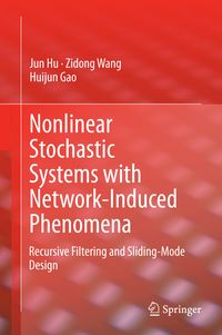 Produktbild: Nonlinear Stochastic Systems with Network-Induced Phenomena