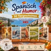 Produktbild: Spanisch mit Humor: 50 Tiergeschichten A1-A2 (+ 5 Audio-CDs)