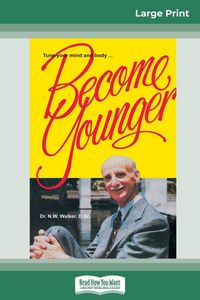 Produktbild: Become Younger (16pt Large Print Edition)