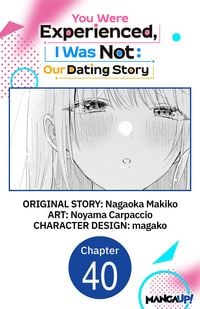 Produktbild: You Were Experienced, I Was Not: Our Dating Story #040