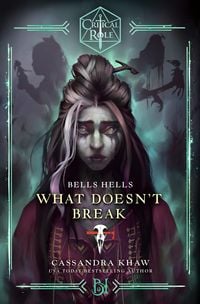 Produktbild: Critical Role: Bells Hells--What Doesn't Break