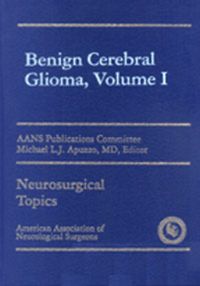 Produktbild: Benign Cerebral Gliomas, Volume I