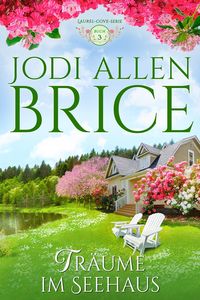 Produktbild: Traume Im Seehaus (Laurel-Cove_Serie, #3)