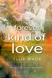 Produktbild: A Forever Kind of Love (Choices Series)