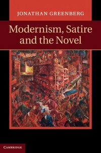 Produktbild: Modernism, Satire and the Novel