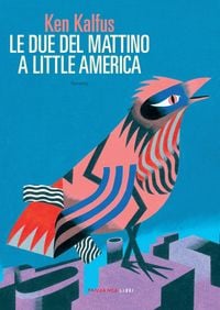 Produktbild: Le due del mattino a Little America