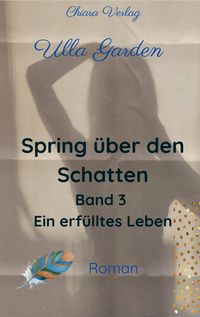 Produktbild: Spring &uuml;ber den Schatten