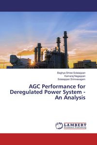 Produktbild: AGC Performance for Deregulated Power System - An Analysis