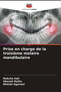 Produktbild: Prise en charge de la troisi&egrave;me molaire mandibulaire