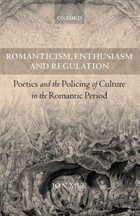Produktbild: Romanticism, Enthusiasm, and Regulation
