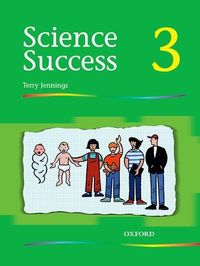 Produktbild: Jennings, T: Science Success: Level 3: Pupils' Book 3