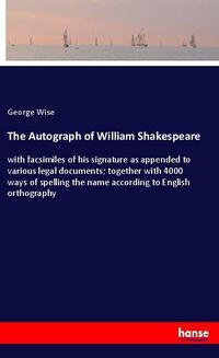 Produktbild: The Autograph of William Shakespeare