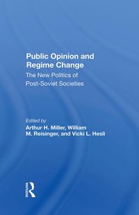 Produktbild: Miller, A: Public Opinion And Regime Change