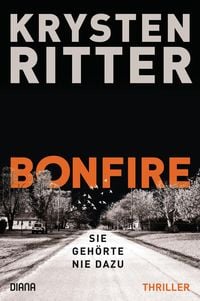 Produktbild: Bonfire - Sie geh&ouml;rte nie dazu