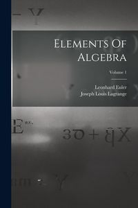 Produktbild: Elements Of Algebra; Volume 1