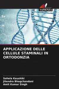 Produktbild: Applicazione Delle Cellule Staminali in Ortodonzia