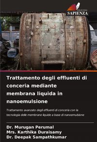 Produktbild: Trattamento degli effluenti di conceria mediante membrana liquida in nanoemulsione