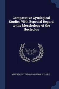 Produktbild: Comparative Cytological Studies With Especial Regard to the Morphology of the Nucleolus