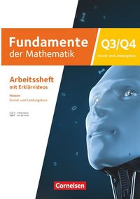 Produktbild: Fundamente der Mathematik - Hessen ab 2025 - 13. Schuljahr/Q3-Q4: Grund- und Leistungskurs
