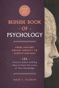 Bild vom Artikel Bedside Book of Psychology vom Autor Wade E. Pickren