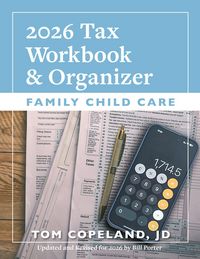 Produktbild: Family Child Care 2026 Tax Workbook and Organizer