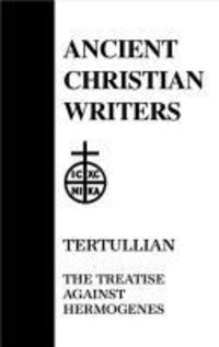 Produktbild: Tertullian: The Treatise Against Hermogenes