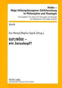 Produktbild: GUT / B&Ouml;SE &ndash; ein Januskopf?