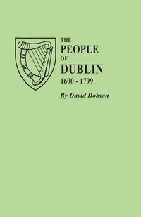 Produktbild: People of Dublin, 1600-1799
