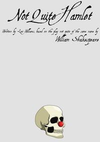 Produktbild: Not Quite Hamlet
