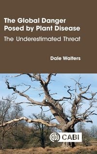 Produktbild: Global Danger Posed by Plant Disease