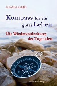 Produktbild: Domek, J: Kompass f&uuml;r ein gutes Leben