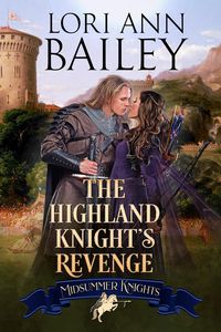 Produktbild: The Highland Knight's Revenge (Midsummer Knights, #4)