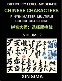 Produktbild: Kids Learn to Recognize Chinese Characters (Part 2) - Moderate Level Brain Activities, Discover Reading Simplified Chinese Characters, English and pinyin Edition, Test Series with Easy Lessons, HSK All Levels, Beginners to Advanced Level Preparation Books