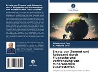 Produktbild: Ersatz von Zement und Robosand durch Flugasche und Verwendung von mineralischen Zusatzstoffen
