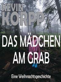 Produktbild: Das M&auml;dchen am Grab-Eine Weihnachtsgeschichte