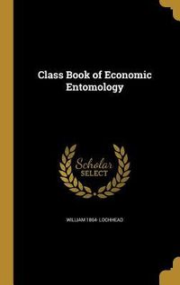 Produktbild: Class Book of Economic Entomology